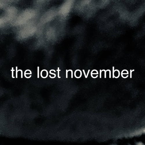 album art for the album The Lost November EP by Robert Bret Hartley