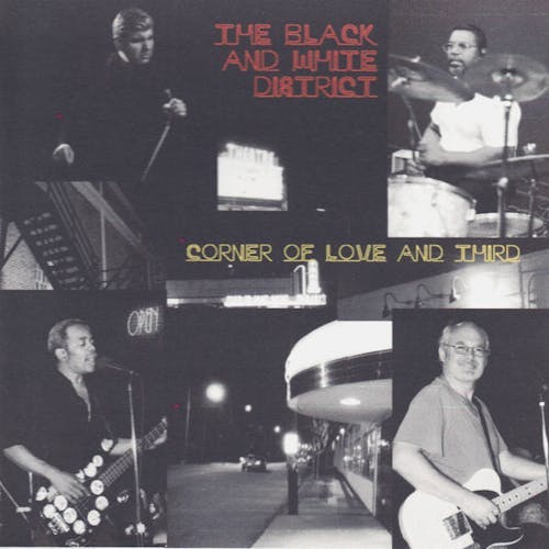 album art for the album Corner of Love and Third by The Black and White District